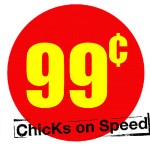 CHICKS ON SPEED - 99c-DJ-Edition