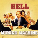 HELL - Munich Machine