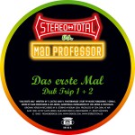 STEREO TOTAL - vs Mad Professor